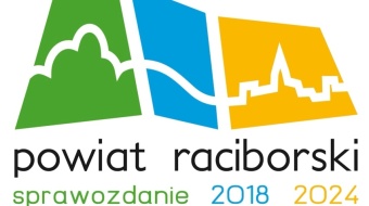 Powiat raciborski sprawozdanie 2018-2024