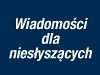 Wiadomości dla niesłyszących