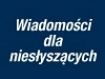 Wiadomości dla niesłyszących
